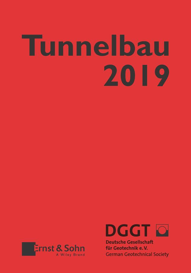 Taschenbuch für den Tunnelbau 2019 by Deutsche Gesellschaft für Geowissen