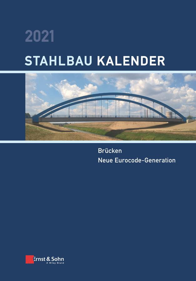 Stahlbau-Kalender 2021 by Ulrike Kuhlmann