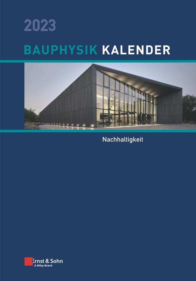 Bauphysik-Kalender 2023 by Nabil A. Fouad