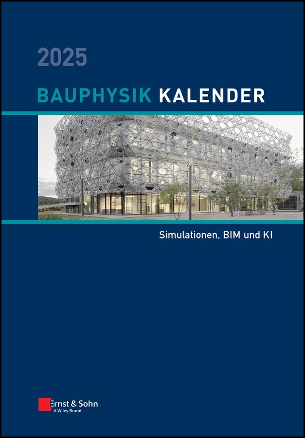 Bauphysik-Kalender 2025 by Nabil A. Fouad