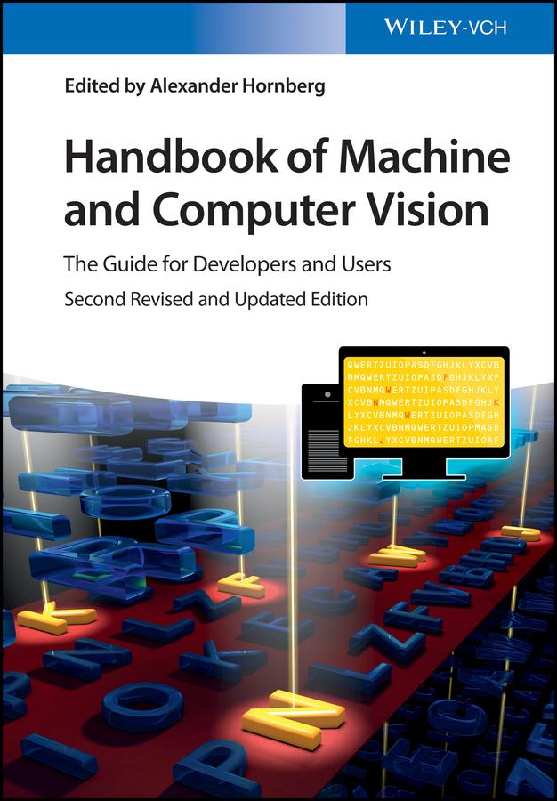 Handbook of Machine and Computer Vision by Alexander Hornberg