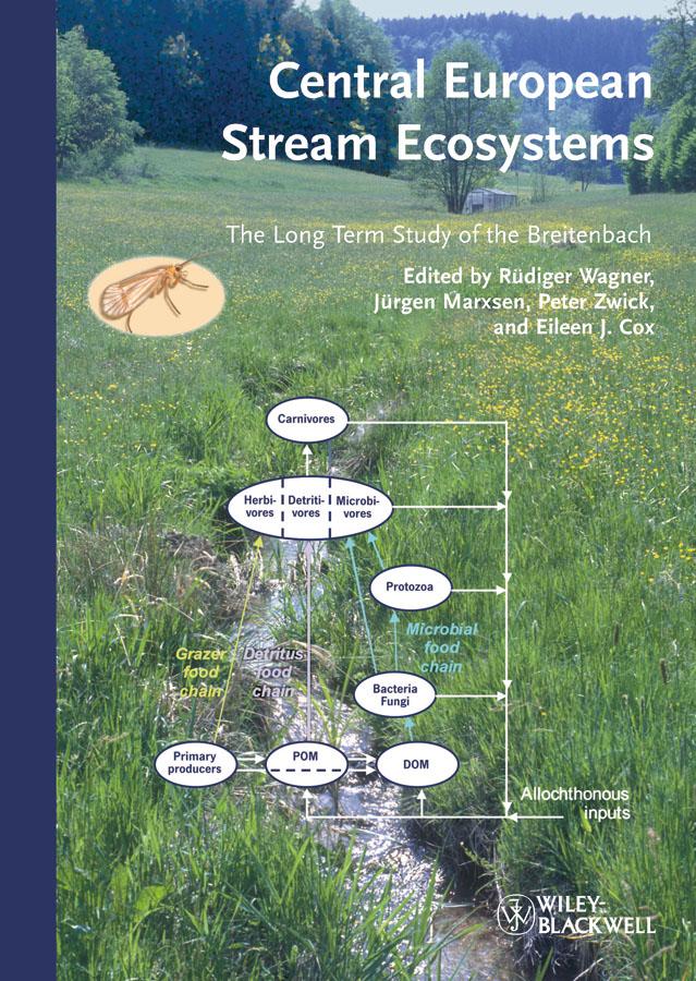 Central European Stream Ecosystems by Eileen J. Cox, Jürgen Marxsen, Peter Zwick, Rüdiger Wagner