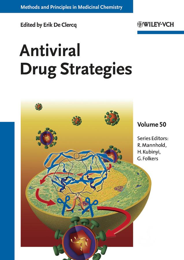 Antiviral Drug Strategies by Erik De Clercq, Gerd Folkers, Hugo Kubinyi, Raimund Mannhold