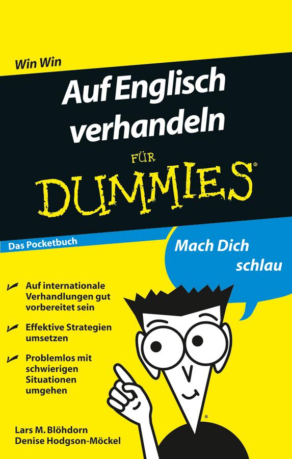 Auf Englisch verhandeln fur Dummies Das Pocketbuch by Denise Hodgson-Möckel, Lars M. Blöhdorn