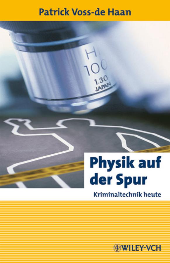 Physik auf der Spur by Patrick Voss-de Haan