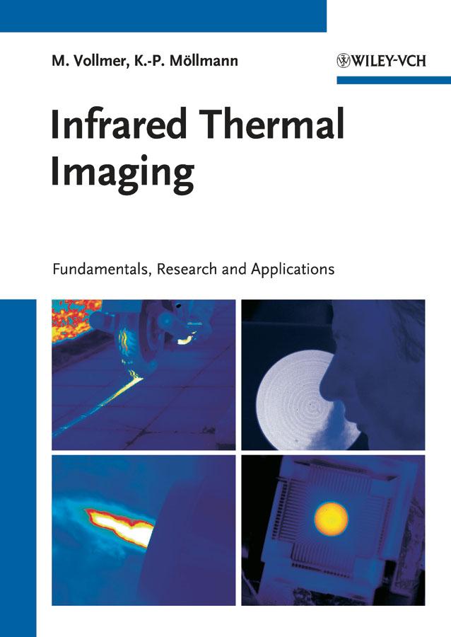 Infrared Thermal Imaging by Klaus-Peter Möllmann, Michael Vollmer
