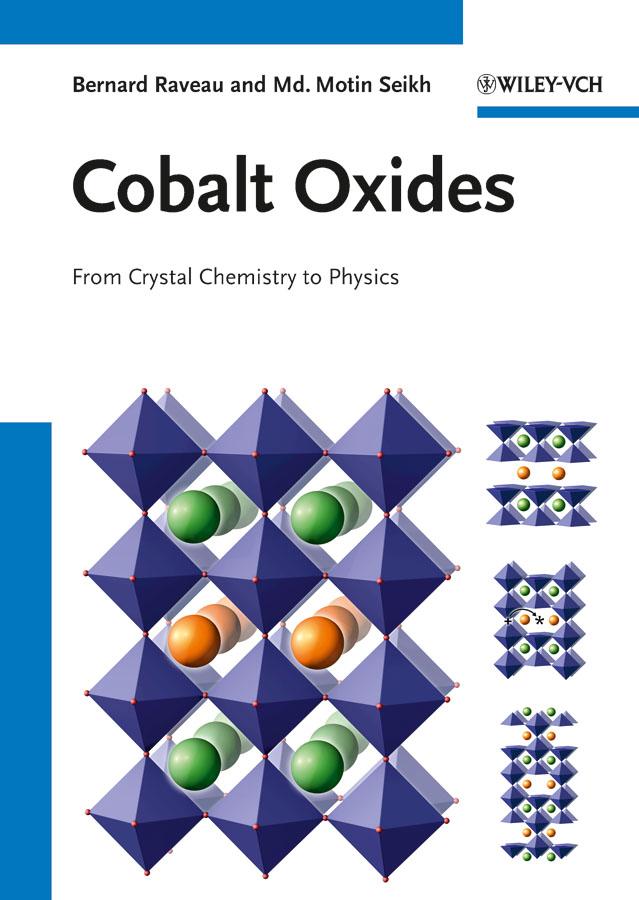 Cobalt Oxides by Bernard Raveau, Motin Seikh