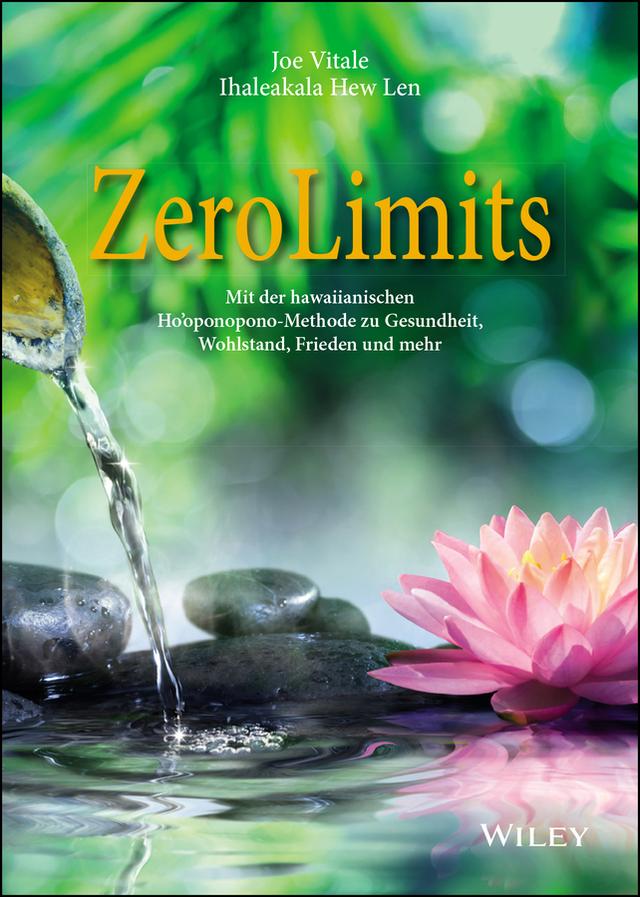 Zero Limits by Carsten Roth, Ihaleakala Hew Len, Joe Vitale