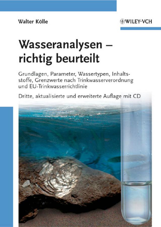 Wasseranalysen - richtig beurteilt by Walter Kölle