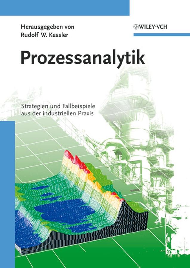Prozessanalytik by Rudolf W. Kessler