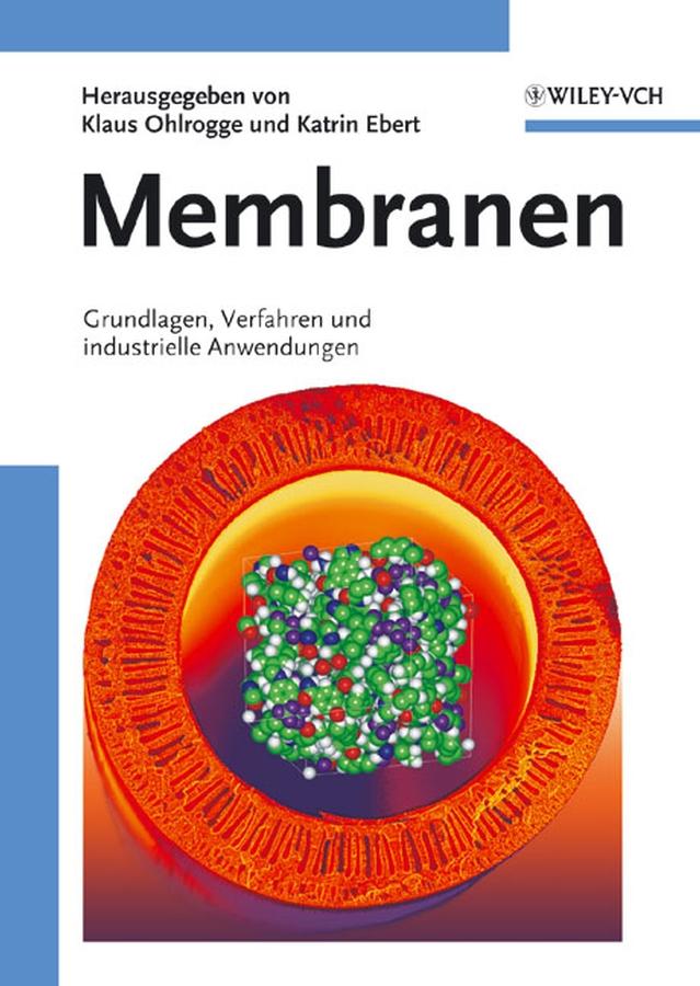 Membranen by Katrin Ebert, Klaus Ohlrogge