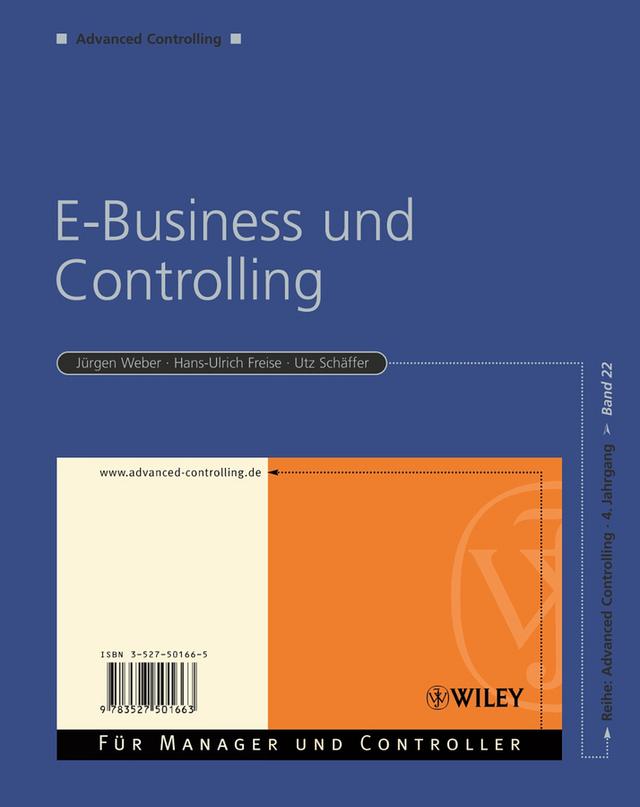 E-Business und Controlling by Hans-Ulrich Freise, Jürgen Weber, Utz Schäffer