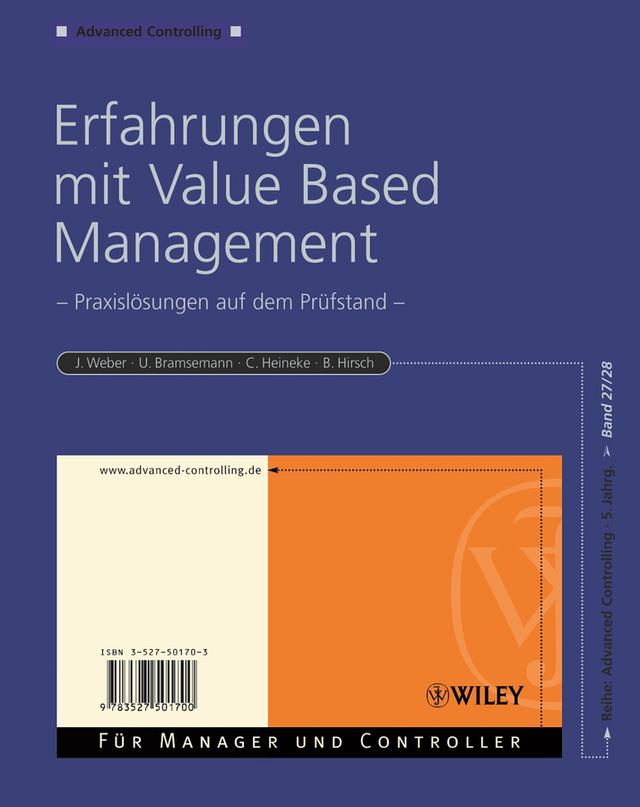 Erfahrungen mit Value Based Management by Bernhard Hirsch, Carsten Heineke, Jürgen Weber, Urs Bramsemann