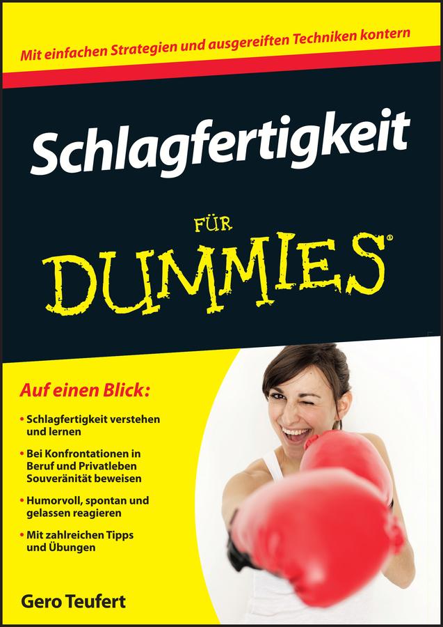 Schlagfertigkeit für Dummies by Gero Teufert
