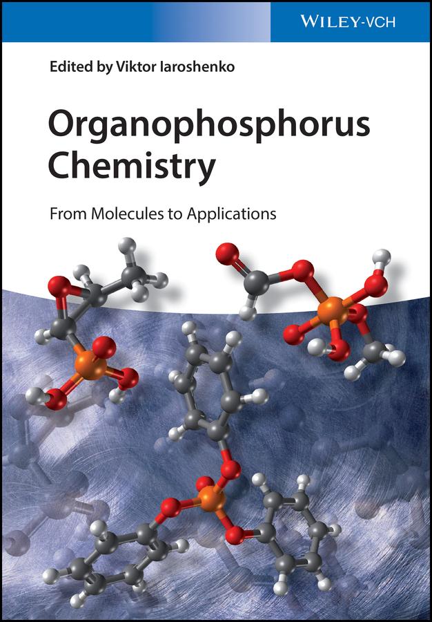 Organophosphorus Chemistry by Viktor Iaroshenko