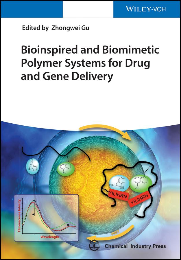 Bioinspired and Biomimetic Polymer Systems for Drug and Gene Delivery by Zhongwei Gu
