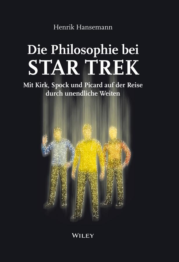 Die Philosophie bei Star Trek by Henrik Hansemann