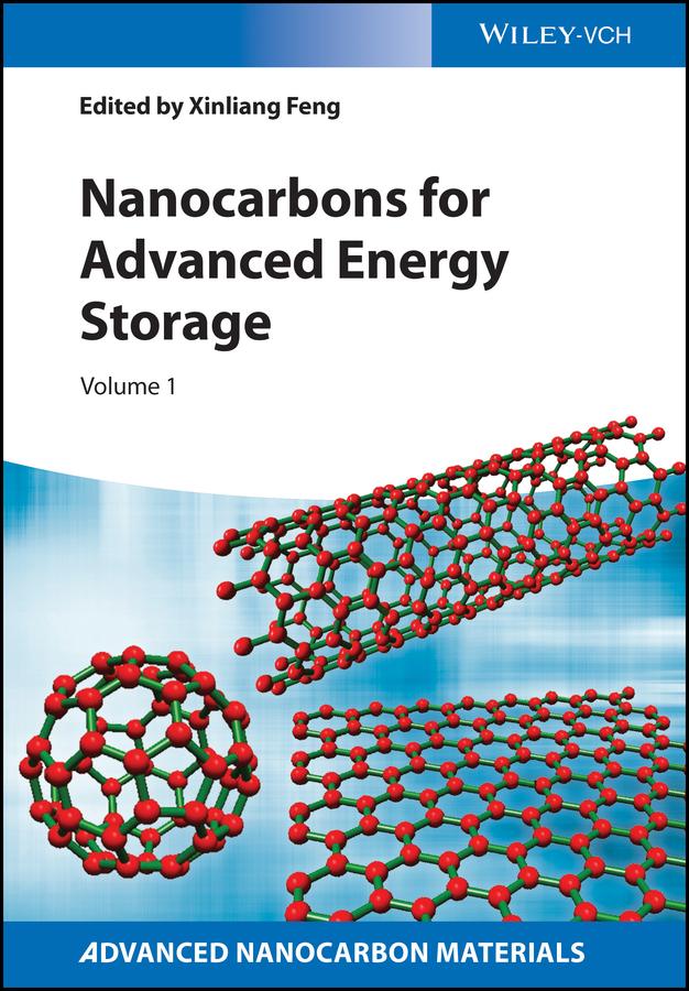 Nanocarbons for Advanced Energy Storage, Volume 1 by Xinliang Feng