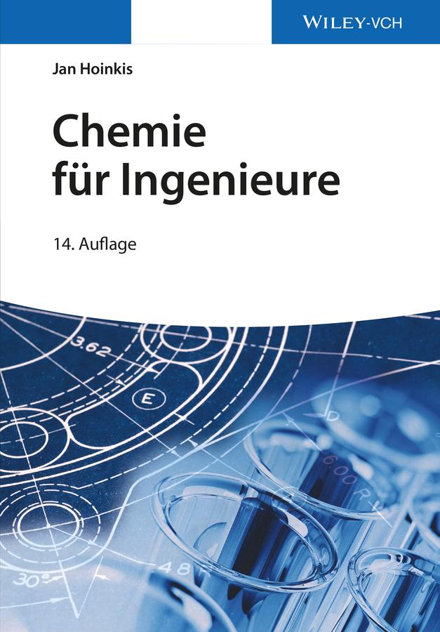 Chemie für Ingenieure by Jan Hoinkis