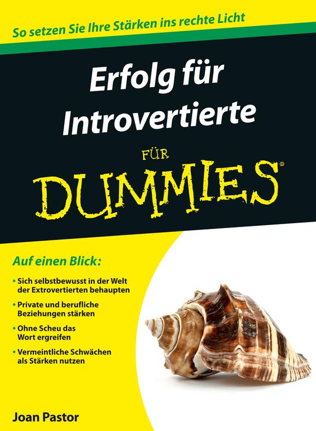 Erfolg für Introvertierte für Dummies by Hartmut Strahl, Joan Pastor
