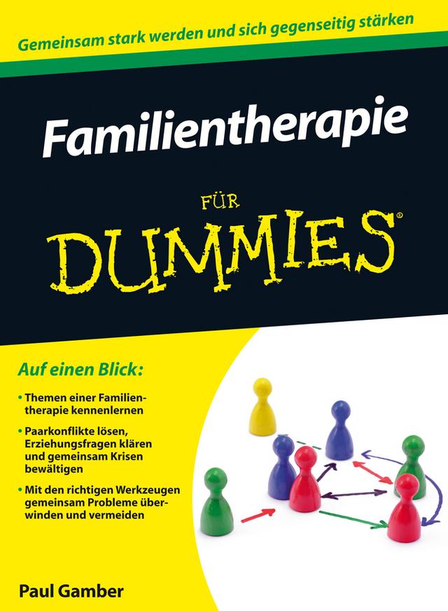 Familientherapie fur Dummies by Paul Gamber