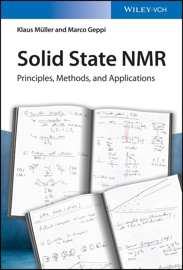 Solid State NMR by Klaus Müller, Marco Geppi