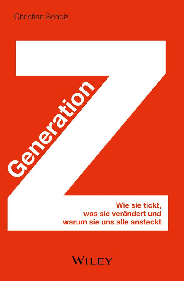 Generation Z by Christian Scholz