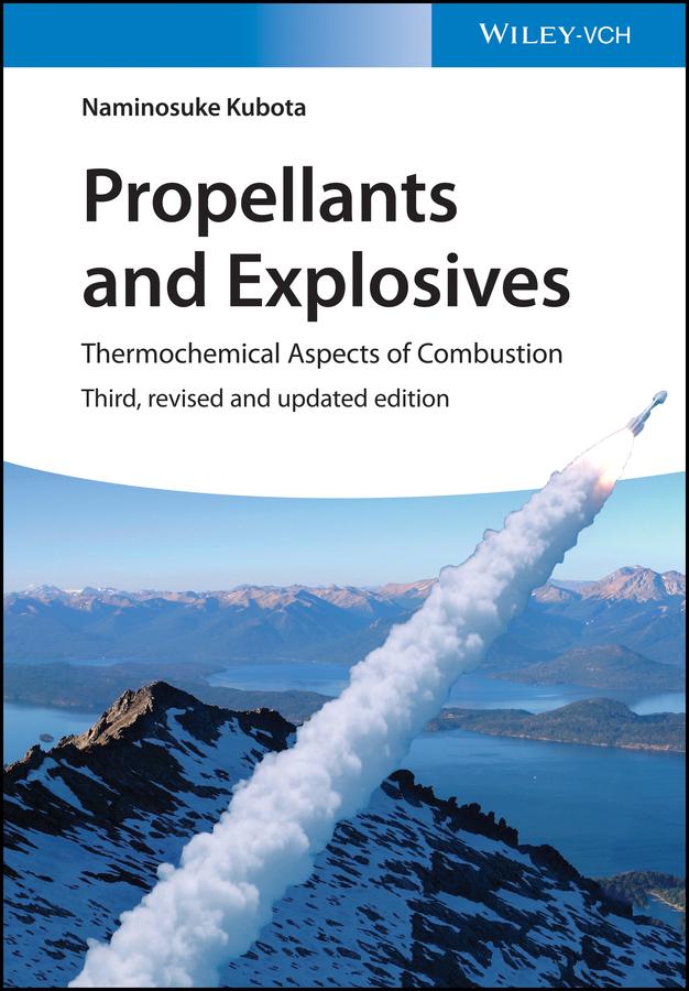 Propellants and Explosives by Naminosuke Kubota