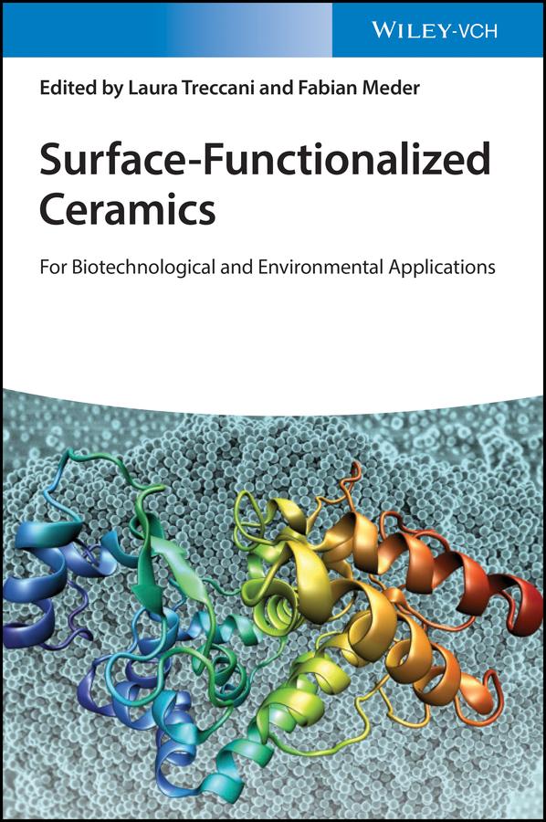 Surface-Functionalized Ceramics by Fabian Meder, Laura Treccani