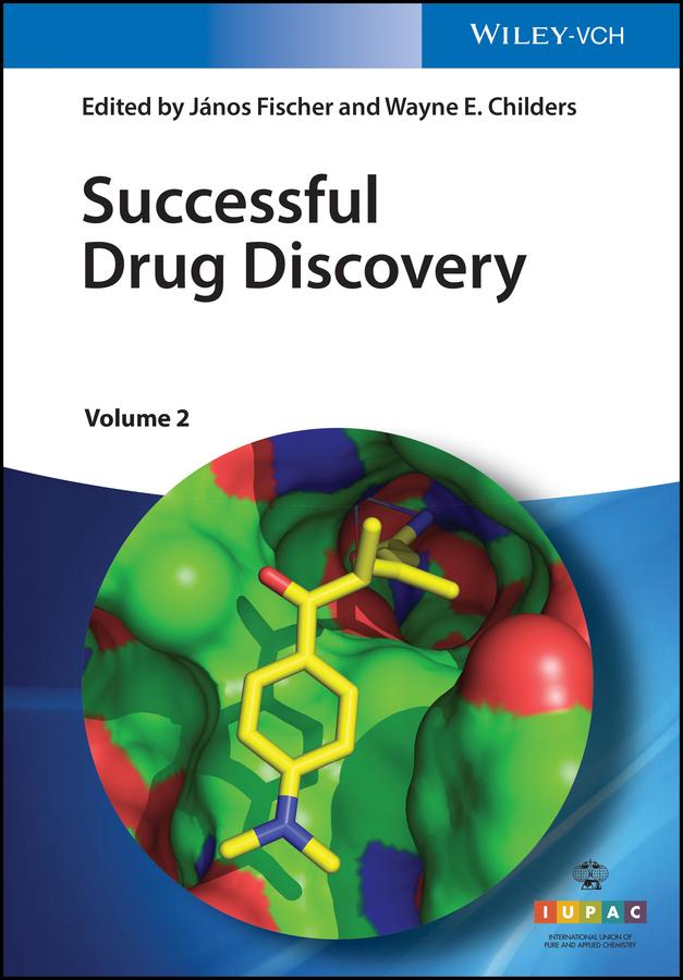 Successful Drug Discovery, Volume 2 by János Fischer, Wayne E. Childers