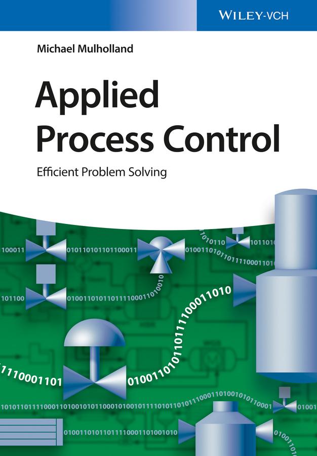 Applied Process Control by Michael Mulholland