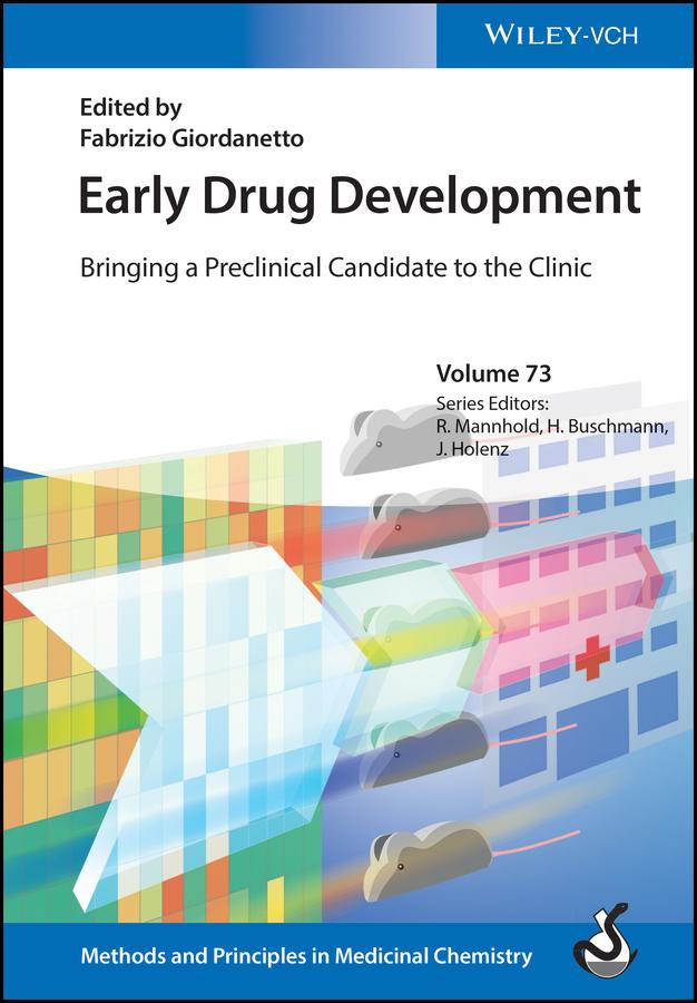 Early Drug Development by Fabrizio Giordanetto, Helmut Buschmann, Jörg Holenz, Raimund Mannhold