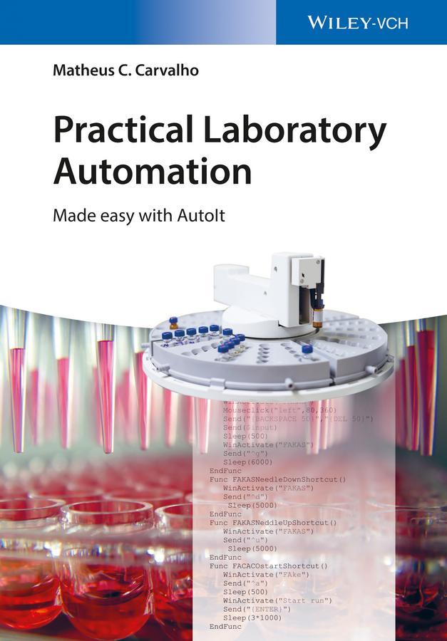 Practical Laboratory Automation by Matheus C. Carvalho