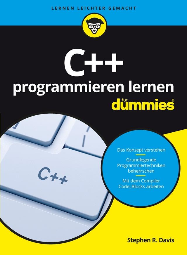 C++ programmieren lernen für Dummies by Stephen R. Davis