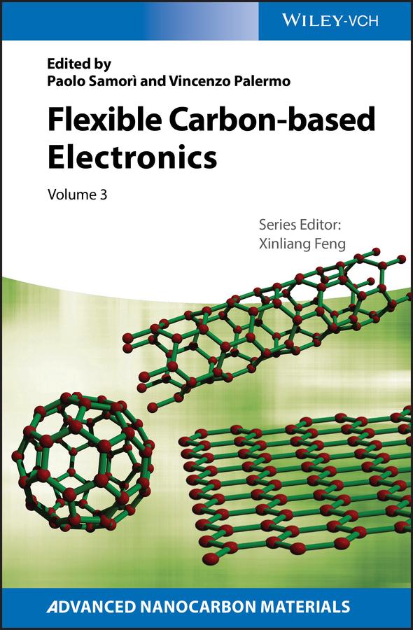 Flexible Carbon-based Electronics by Paolo Samorì, Vincenzo Palermo, Xinliang Feng