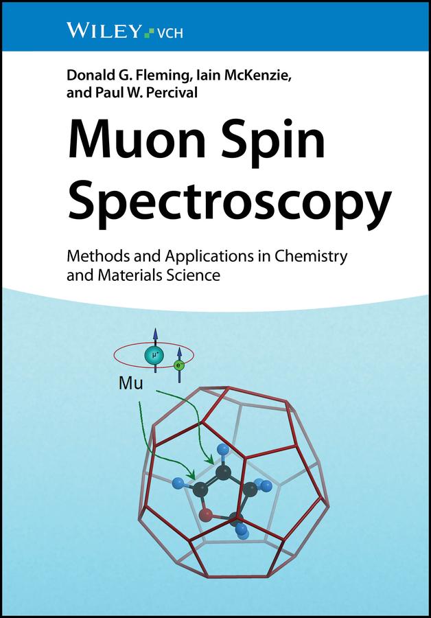 Muon Spin Spectroscopy by Donald G. Fleming, Iain McKenzie, Paul W. Percival