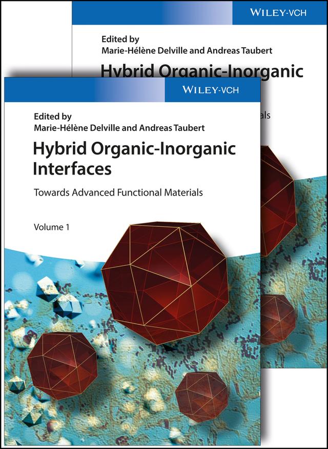 Hybrid Organic-Inorganic Interfaces by Andreas Taubert, Marie Helene Delville