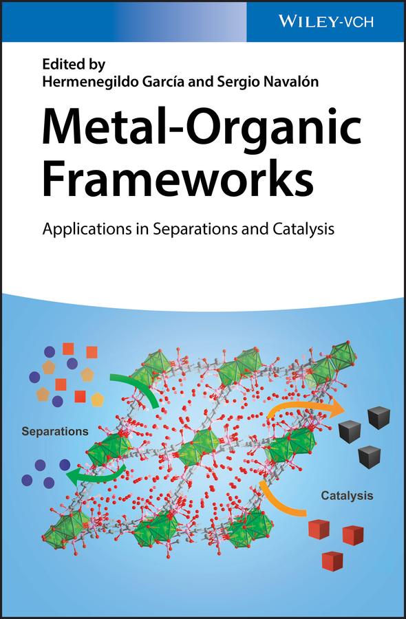 Metal-Organic Frameworks by Hermenegildo García, Sergio Navalón