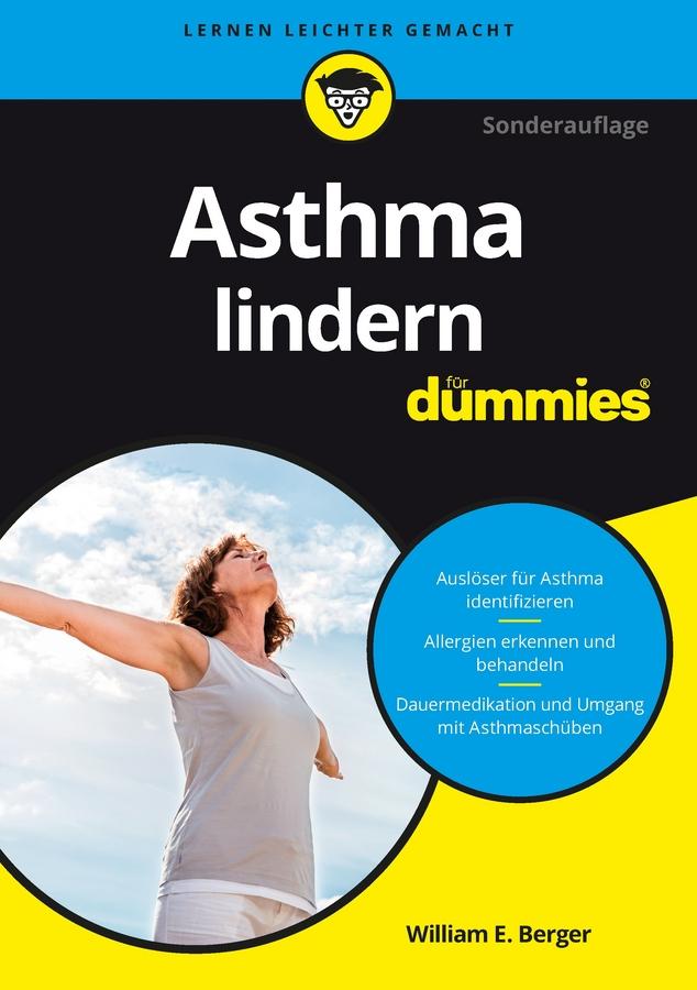 Asthma lindern für Dummies by William E. Berger
