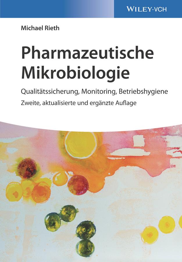 Pharmazeutische Mikrobiologie by Michael Rieth