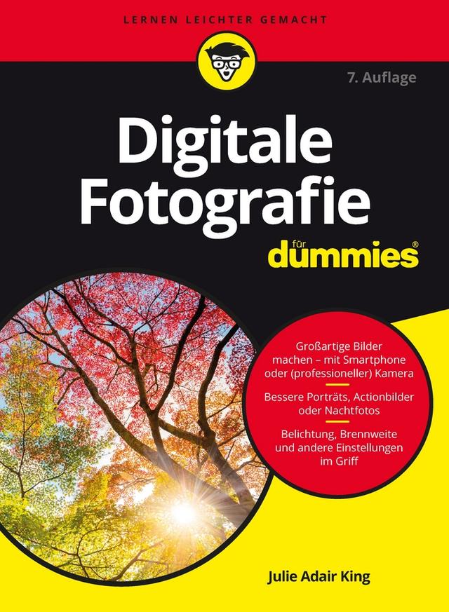 Digitale Fotografie für Dummies by Julie Adair King