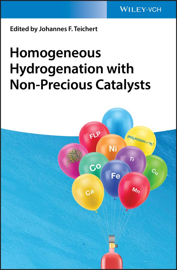 Homogeneous Hydrogenation with Non-Precious Catalysts by Johannes F. Teichert