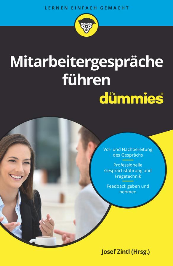 Mitarbeitergespräche führen für Dummies by Clemens Schlich, Dörthe Dehe, Joesf Zintl, Judith Junk, Nicoletta Schoeller, Theresa Kopp