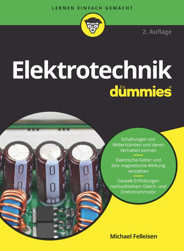 Elektrotechnik für Dummies by Michael Felleisen