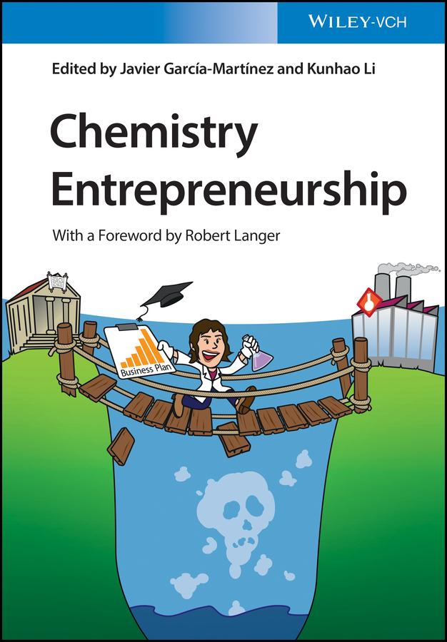 Chemistry Entrepreneurship by Javier García-Martínez, Kunhao Li