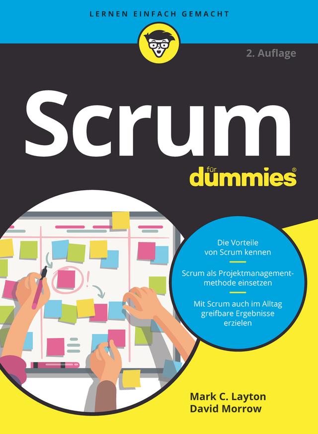 Scrum für Dummies by David Morrow, Mark C. Layton
