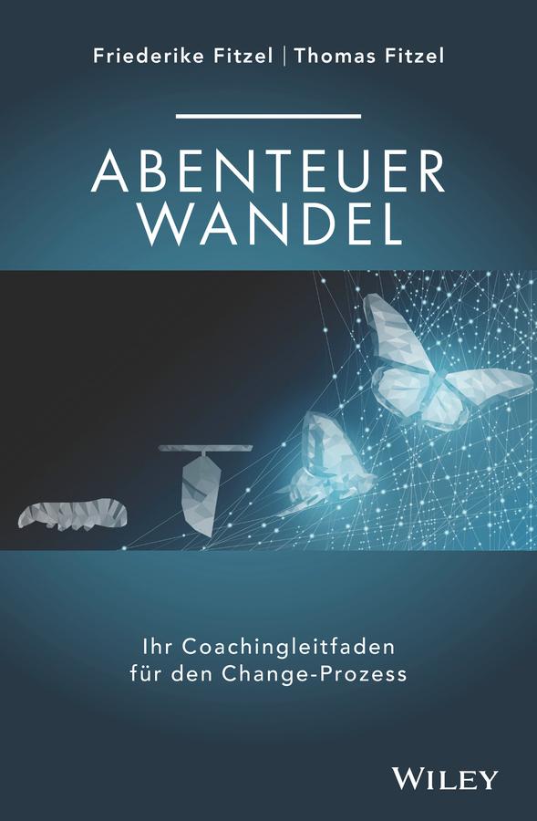 Abenteuer Wandel by Friederike Fitzel, Thomas Fitzel