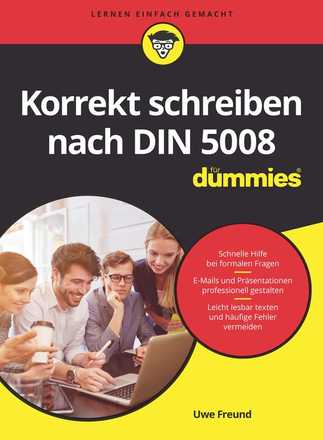Korrekt schreiben nach DIN 5008 für Dummies by Uwe Freund