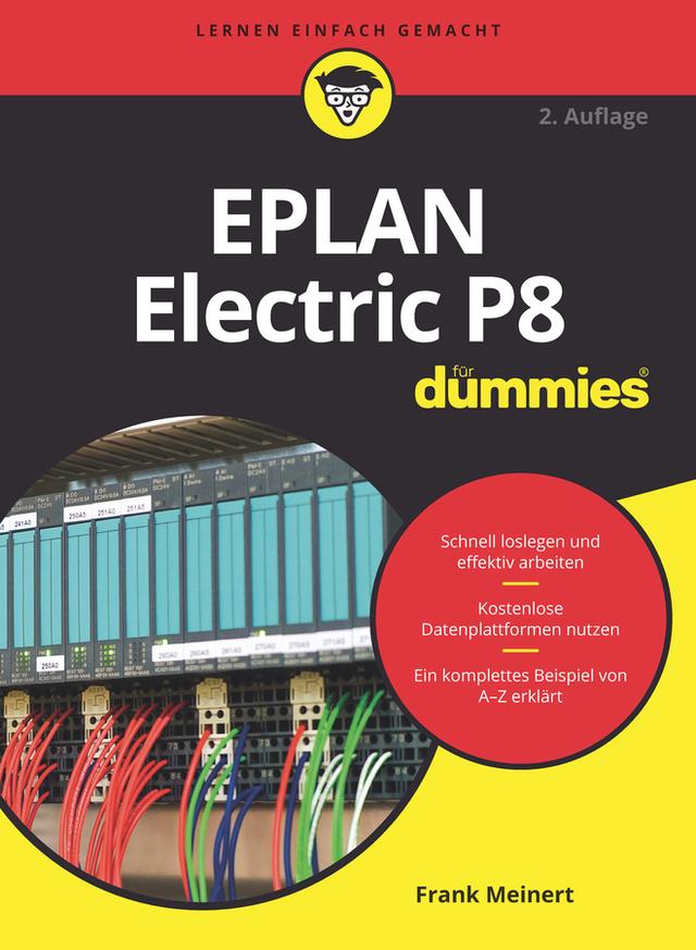 EPLAN Electric P8 für Dummies by Frank Meinert