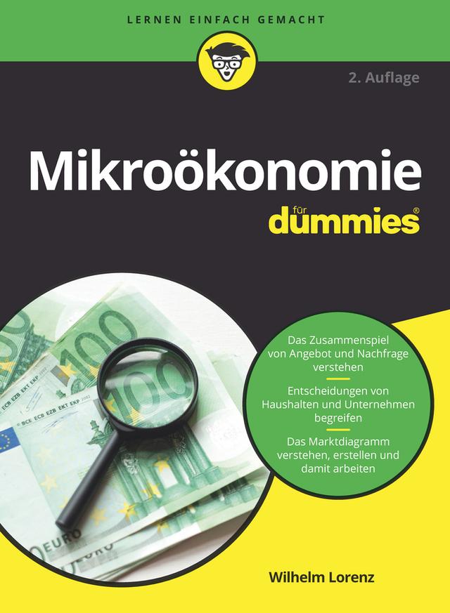 Mikroökonomie für Dummies by Wilhelm Lorenz